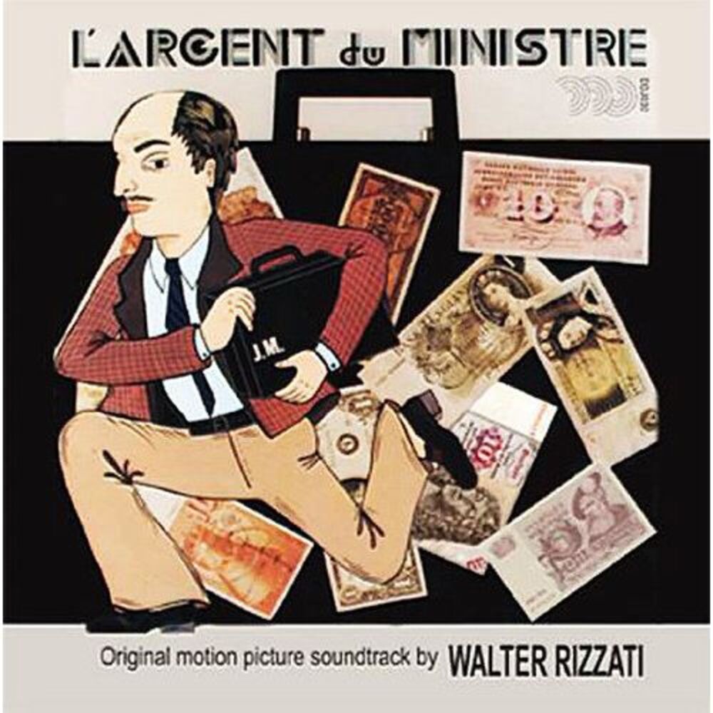 Walter Rizzati - L'Argent Du Ministre (Original Motion Picture Soundtrack)